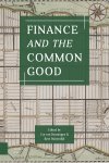  - Finance and the Common Good