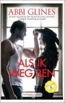 Abbi Glines - Als ik web ben