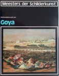Braun, Karel; e.a. - Meesters der schilderkunst Het komplete werk van Goya