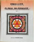 Thakar, Vimalaji /  Irani, Kaiser [ed.] - VIMALAJI ‘s GLOBAL PILGRIMAGE part I & part II. (2 volumes)