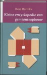 R. Hornikx - Kleine Encyclopedie Van Gemeenteopbouw