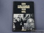 Rely, Achille. - Geen oorlogskruis voor Mortsel. De ramp van 5 april 1943.