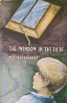 Vandehulst, W.G. (= W.G. van de Hulst) - Window in the Roof [vert. van: Ergens in de wijde wereld]