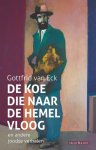 Gottfrid Eck - De Koe Die Naar De Hemel Vloog