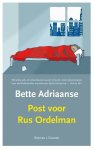 Bette Adriaanse - Post voor Rus Ordelman
