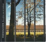 Woud van der A - Veenhuizen een erfenis voor de toekomst / druk 1
