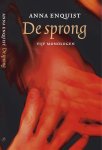 Anna Enquist - De sprong vijf monologen