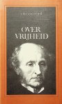 Mill, John Stuart - Over vrijheid