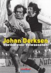 Johan Derksen ; Marieke Derksen - Voetbal voor volwassenen