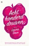 Laura Dave - Achthonderd druiven