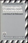 Vries, J. de - Tollenaere F. de - Etymologisch woordenboek
