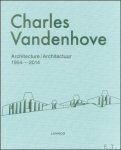 Bart Verschaffel / Jean-François Chevrier - Charles Vandenhove architecture
