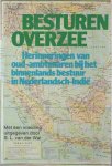 Wal, S.L. van der - Besturen overzee. Herinneringen van oud-ambtenaren bij het binnenlands bestuur in Nederlandsch-Indië.