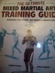 Danny Plyler & Chad Seibert - "The Ultimate Mixed Martial Arts Training Guide"