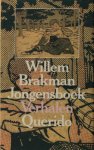 Brakman, Willem. - Jongensboek. Brakman, Willem. - Jongensboek.