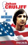 Pieter van Os, Friso van Oort - Johan Cruijff de Amerikaanse jaren