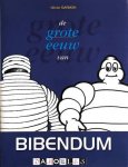 Olivier Darmon - De grote eeuw van Bibendum
