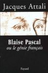 Jacques Attali 35333 - Blaise Pascal ou le génie français
