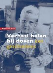 Peter van Veen - Verhaal halen bij doven