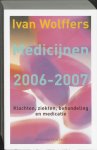 I. Wolffers - Medicijnen 2006 2007
