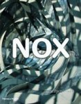 Lars Spuybroek - NOX - Machining Architecture Lars Spuybroek - NOX - Machining Architecture