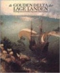 Janssen, Paul (red) - De gouden delta der Lage Landen. Twintig eeuwen beschaving tussen Seine Rijn
