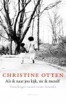 Christine Otten 59963 - Als ik naar jou kijk, zie ik mezelf Vertellingen vanuit zwart Amerika