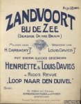 Davids, Louis (woorden van) & H. Darewsky (muziek van) - Zandvoort bij de Zee (Seaside on the brain)
