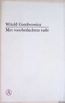 Gombrowicz, Witold - Met voorbedachten rade