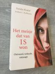 Farida Khalaf, Andrea C. Hoffmann - Het meisje dat van IS won, ontvoerd, verkocht, ontsnapt