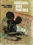 Edwards, Robert   Guerin Bruce - Aboriginal Bark Paintings
