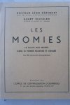 Dérobert, Dr. Léon & Reichlen, Henry - Les Momies