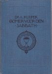 A. Kuyper - Gomer voor den Sabbath