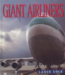 Lance Cole. - Giant Airliners
