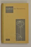 Van Raalte, D. - Handboek der Bloemisterij. Deel 2. De belanrijkste cultures onder glas