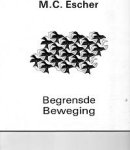  - M. C. Escher, Begrensde Beweging