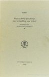 SPINOZA, B. DE, KNOL, J. - Waarom hield Spinoza zijn Korte Verhandeling voor gezien?