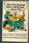 Toonder, Marten - Een eenvoudige doch voedzame maaltijd