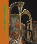 Heslenfeld, Marianne, Henk Nijenhuis, Karin Gaillard (ed): - De collectie Holland. Art Nouveau-keramiek van de Faience- en Tegelfabriek ‘Holland’ te Utrecht.