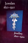 - JUWELEN 1820-1920: Juwelen/ Jewellery 1820-1920 - R.J. Baarssen - uitgeverij Rijksmuseum, A'dam/SDU - JUWELEN 1820-1920: Juwelen/ Jewellery 1820-1920 - R.J. Baarssen - uitgeverij Rijksmuseum, A'dam/SDU