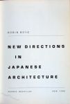 Boyd, Robin. - New Directions in Japanese Architecture.