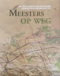W. Vermeer - Meesters op weg