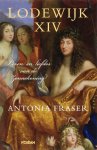 Antonia Fraser 11359 - Lodewijk XIV leven en liefdes van de zonnekoning