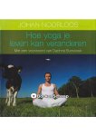 Johan Noorloos - Hoe yoga je leven kan veranderen