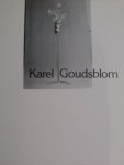 Goudsblom, Karel - Karel Goudsblom,