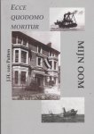 Putten, Jan van - Ecce Quodomo Moritur / Mijn Oom