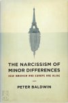 Peter Baldwin - The narcissism of minor differences How America and Europe Are Alike