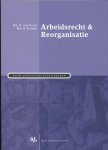 E. van Vliet, B. Filippo - Boom Juridische studieboeken - Arbeidsrecht en reorganisatie