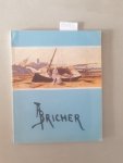 Brown, Jeffrey W. and Ellen W. Lee: - Alfred Thompson Bricher, 1837-1908 :