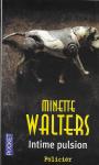 Walters, Minette - Intime pulsion